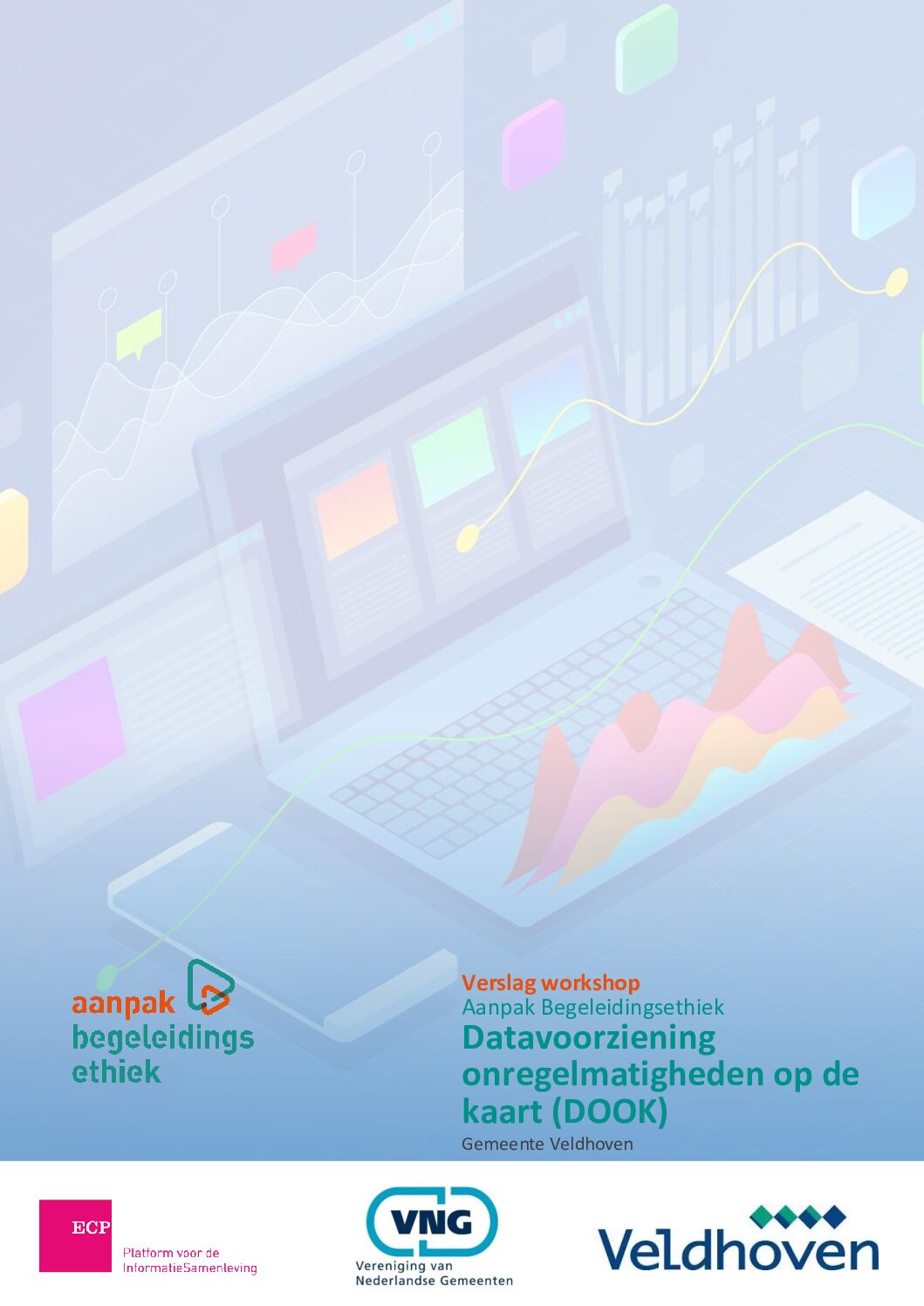 Gemeente Veldhoven – Datavoorziening Onregelmatigheden op de Kaart (DOOK)